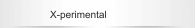 X-perimental